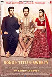 Sonu Ke Titu Ki Sweety 2018 Movie